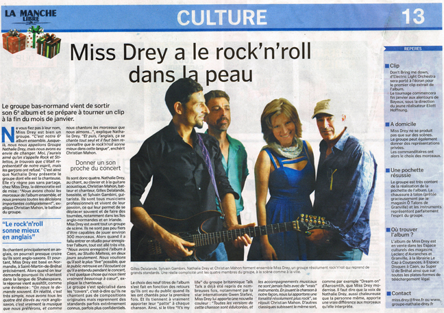 miss drey; nathalie drey; manche libre; cd miss drey; christian mahon, sylvain gambini, gilles delalande; reprises pop; reprises rock; animation; dream on; it's my life; bad boy; lonesome town; don't bring me down; young blood; hit me with yout best shot; keep n' rocking